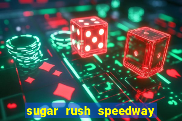 sugar rush speedway download android